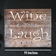 Wood Sign Wine Laugh 1